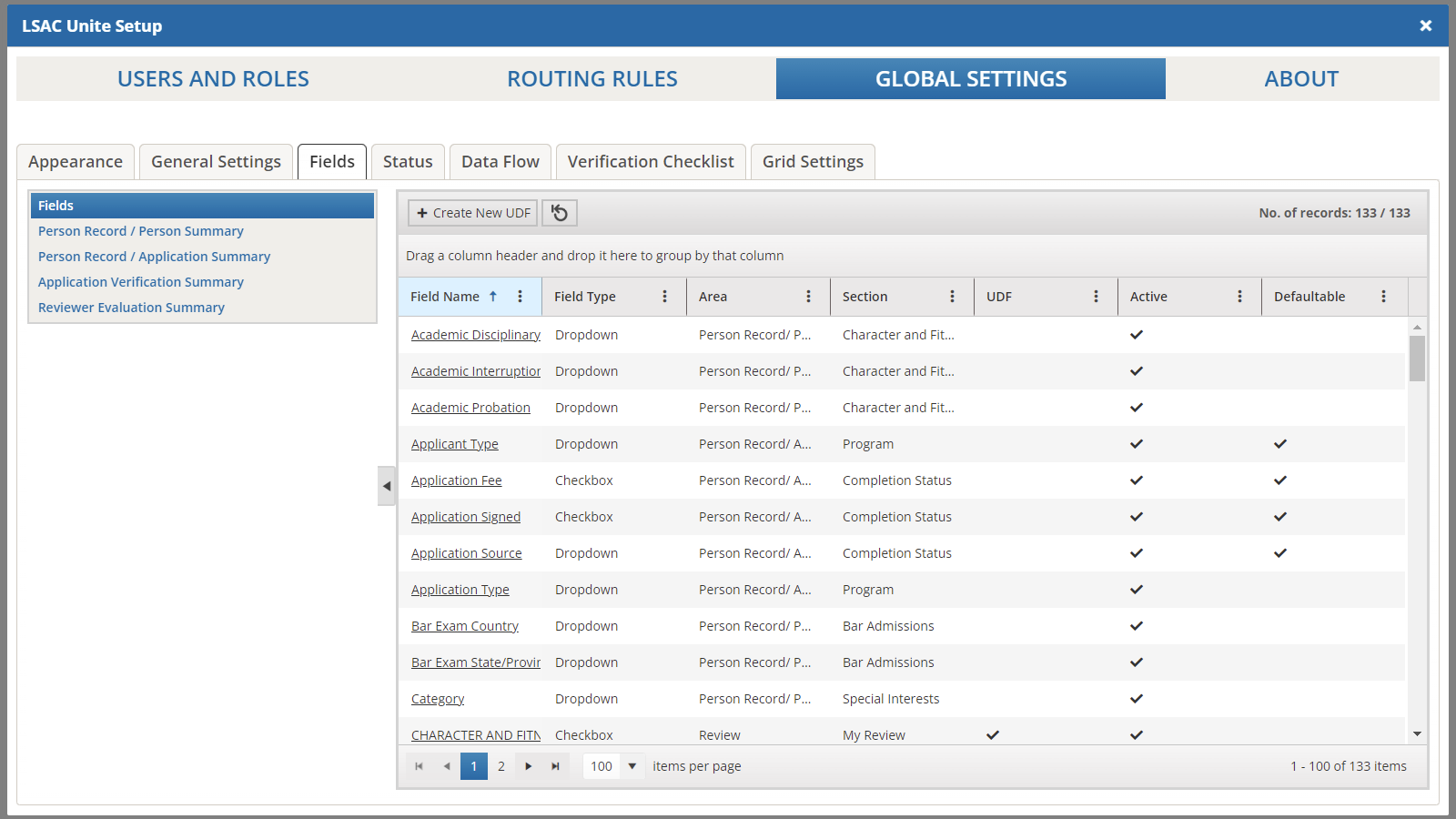Image shows the GLOBAL SETTINGS area with the Fields tab and the Fields option selected. The grid displays fields that you manage in the various grids in Unite.
